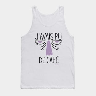 J'avais pu de café Tank Top